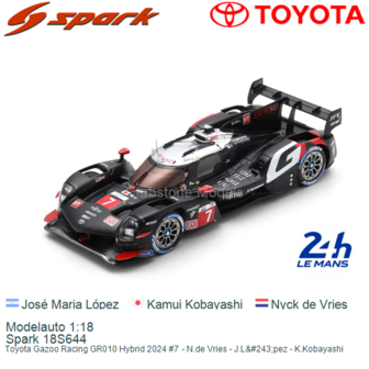 Modelauto 1:18 | Spark 18S644 | Toyota Gazoo Racing GR010 Hybrid 2024 #7 - N.de Vries - J.L&amp;#243;pez - K.Kobayashi