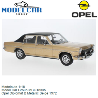 Modelauto 1:18 | Model Car Group MCG18335 | Opel Diplomat B Metallic Beige 1972