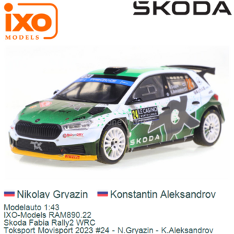 Modelauto 1:43 | IXO-Models RAM890.22 | Skoda Fabia Rally2 WRC | Toksport Movisport 2023 #24 - N.Gryazin - K.Aleksandrov