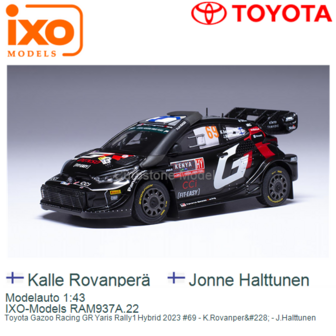 Modelauto 1:43 | IXO-Models RAM937A.22 | Toyota Gazoo Racing GR Yaris Rally1 Hybrid 2023 #69 - K.Rovanper&amp;#228; - J.Halttun