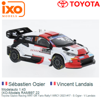 Modelauto 1:43 | IXO-Models RAM897.22 | Toyota Gazoo Racing WRT GR Yaris Rally1 WRC1 2023 #17 - S.Ogier - V.Landais