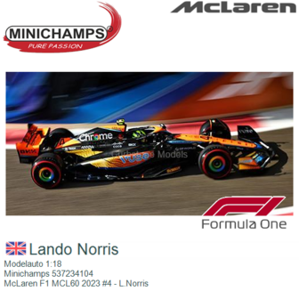 Modelauto 1:18 | Minichamps 537234104 | McLaren F1 MCL60 2023 #4 - L.Norris