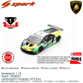 Modelauto 1:18 | Spark 18SB021 | Lamborghini Hurac&aacute;n GT3 Evo | Barwell Motorsport 2020 #77 - S.Mitchell - R.Collard - R.Co