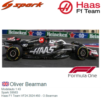 Modelauto 1:43 | Spark S9563 | Haas F1 Team VF24 2024 #50 - O.Bearman 