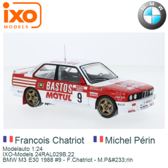 Modelauto 1:24 | IXO-Models 24RAL029B.22 | BMW M3 E30 1988 #9 - F.Chatriot - M.P&amp;#233;rin