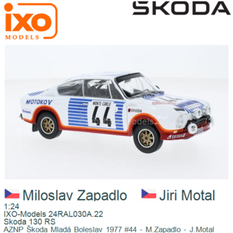 1:24 | IXO-Models 24RAL030A.22 | Skoda 130 RS | AZNP &Scaron;koda Mlad&aacute; Boleslav 1977 #44 - M.Zapadlo - J.Motal