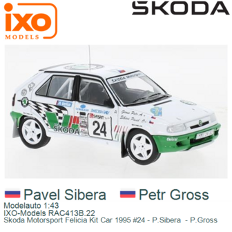 Modelauto 1:43 | IXO-Models RAC413B.22 | Skoda Motorsport Felicia Kit Car 1995 #24 - P.Sibera  - P.Gross