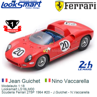 Modelauto 1:18 | Looksmart LS18LM00 | Scuderia Ferrari 275P 1964 #20 - J.Guichet - N.Vaccarella