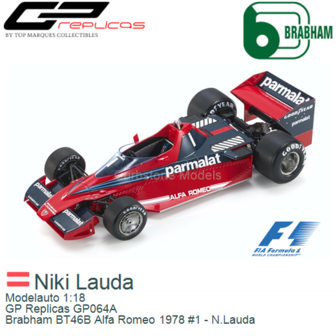 Modelauto 1:18 | GP Replicas GP064A | Brabham BT46B Alfa Romeo 1978 #1 - N.Lauda