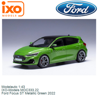 Modelauto 1:43 | IXO-Models MOC333.22 | Ford Focus ST Metallic Green 2022