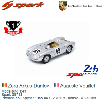 Modelauto 1:43 | Spark S9713 | Porsche 550 Spyder 1955 #49 - Z.Arkus-Duntov - A.Veuillet