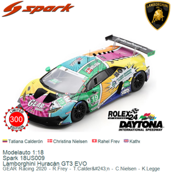 Modelauto 1:18 | Spark 18US009 | Lamborghini Hurac&aacute;n GT3 EVO | GEAR Racing 2020 - R.Frey - T.Calder&amp;#243;n - C.Nielsen