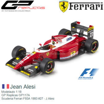 Modelauto 1:18 | GP Replicas GP117A | Scuderia Ferrari F93A 1993 #27 - J.Alesi