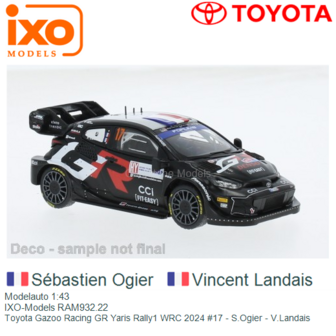 Modelauto 1:43 | IXO-Models RAM932.22 | Toyota Gazoo Racing GR Yaris Rally1 WRC 2024 #17 - S.Ogier - V.Landais