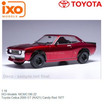 1:18 | IXO-Models 18CMC190.22 | Toyota Celica 2000 GT (RA21) Candy Red 1977