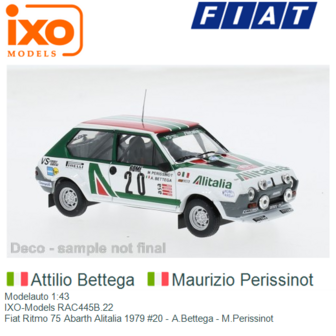 Modelauto 1:43 | IXO-Models RAC445B.22 | Fiat Ritmo 75 Abarth Alitalia 1979 #20 - A.Bettega - M.Perissinot