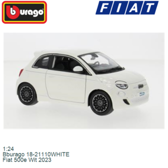 1:24 | Bburago 18-21110WHITE | Fiat 500e Wit 2023