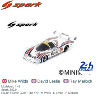 Modelauto 1:43 | Spark S8224 | Ecurie Ecosse C285 1984 #79 - M.Wilds - D.Leslie - R.Mallock