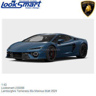 1:43 | Looksmart LS555B | Lamborghini Temerario Blu Marinus Matt 2024