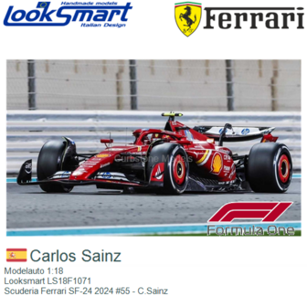 Modelauto 1:18 | Looksmart LS18F1071 | Scuderia Ferrari SF-24 2024 #55 - C.Sainz