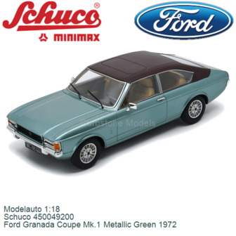 Modelauto 1:18 | Schuco 450049200 | Ford Granada Coupe Mk.1 Metallic Green 1972