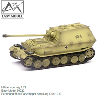 Militair voertuig 1:72 | Easy Model 36222 | Ferdinand 653e Panzerj&auml;ger Abteilung Orel 1943