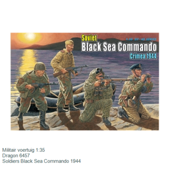 Militair voertuig 1:35 | Dragon 6457 | Soldiers Black Sea Commando 1944