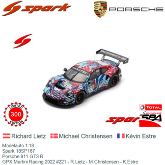 Modelauto 1:18 | Spark 18SP167 | Porsche 911 GT3 R | GPX Martini Racing 2022 #221 - R.Lietz - M.Christensen - K.Estre