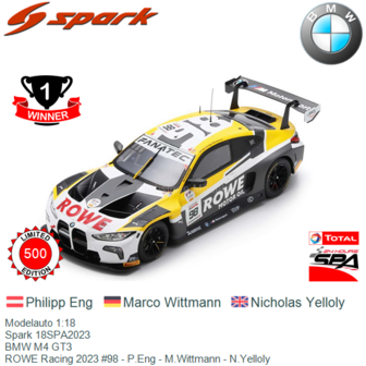 Modelauto 1:18 | Spark 18SPA2023 | BMW M4 GT3 | ROWE Racing 2023 #98 - P.Eng - M.Wittmann - N.Yelloly