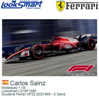 Modelauto 1:18 | Looksmart LS18F1050 | Scuderia Ferrari SF23 2023 #55 - C.Sainz