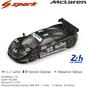 Modelauto 1:43 | Spark 43LM95 | McLaren F1 GTR | Kokusai Kaihatsu Racing 1995 #59 - J.Lehto - Y.Dalmas - M.Sekiya