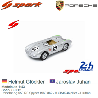 Modelauto 1:43 | Spark S9712 | Porsche Ag 550 RS Spyder 1969 #62 - H.Gl&amp;#246;ckler - J.Juhan