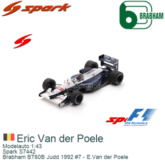 Modelauto 1:43 | Spark S7442 | Brabham BT60B Judd 1992 #7 - E.Van der Poele