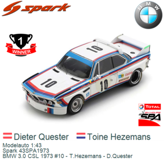 Modelauto 1:43 | Spark 43SPA1973 | BMW 3.0 CSL 1973 #10 - T.Hezemans - D.Quester