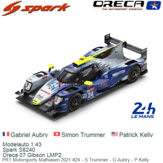 Modelauto 1:43 | Spark S8240 | Oreca 07 Gibson LMP2 | PR1 Motorsports Mathiasen 2021 #24 - S.Trummer - G.Aubry - P.Kelly