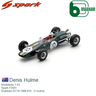 Modelauto 1:43 | Spark F2001 | Brabham BT18 1966 #10 - D.Hulme