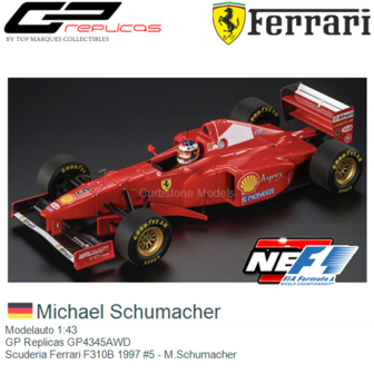 Modelauto 1:43 | GP Replicas GP4345AWD | Scuderia Ferrari F310B 1997 #5 - M.Schumacher