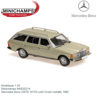 Modelauto 1:43 | Minichamps 940032214 | Mercedes Benz 230TE W123 Licht Groen metallic 1982