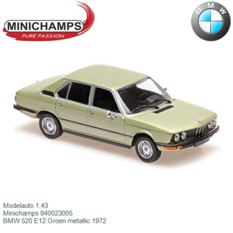 Modelauto 1:43 | Minichamps 940023005 | BMW 520 E12 Groen metallic 1972