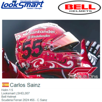 Helm 1:5 | Looksmart LSHEL007 | Bell Helmet | Scuderia Ferrari 2024 #55 - C.Sainz