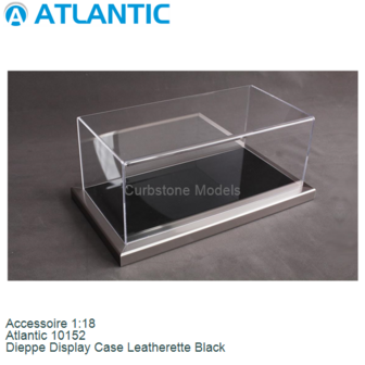 Accessoire 1:18 | Atlantic 10152 | Dieppe Display Case Leatherette Black