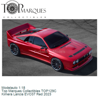 Modelauto 1:18 | Top Marques Collectibles TOP129C | Kimera Lancia EVO37 Red 2023