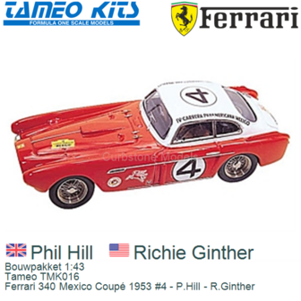 Bouwpakket 1:43 | Tameo TMK016 | Ferrari 340 Mexico Coup&eacute; 1953 #4 - P.Hill - R.Ginther