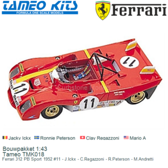 Bouwpakket 1:43 | Tameo TMK018 | Ferrari 312 PB Sport 1952 #11 - J.Ickx - C.Regazzoni - R.Peterson - M.Andretti