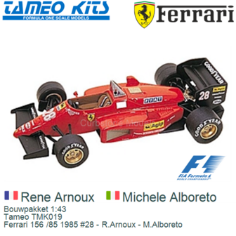 Bouwpakket 1:43 | Tameo TMK019 | Ferrari 156 /85 1985 #28 - R.Arnoux - M.Alboreto