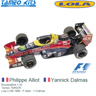 Bouwpakket 1:43 | Tameo TMK076 | Lola LC88 1988 - P.Alliot - Y.Dalmas