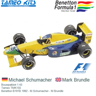 Bouwpakket 1:43 | Tameo TMK155 | Benetton B191B 1992 - M.Schumacher - M.Brundle