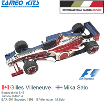 Bouwpakket 1:43 | Tameo TMK284 | BAR 001 Supertec 1999 - G.Villeneuve - M.Salo