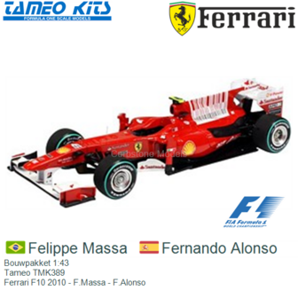 Bouwpakket 1:43 | Tameo TMK389 | Ferrari F10 2010 - F.Massa - F.Alonso