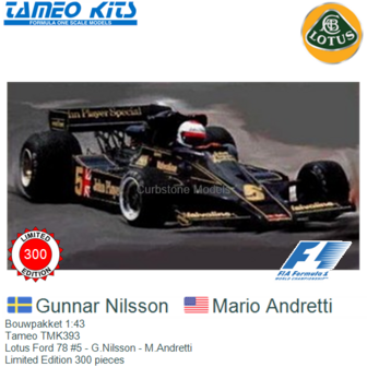 Bouwpakket 1:43 | Tameo TMK393 | Lotus Ford 78 #5 - G.Nilsson - M.Andretti